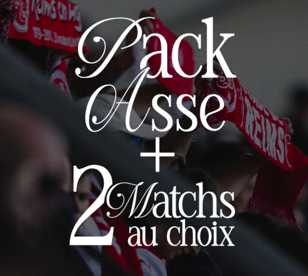 Pack ASSE + 2 matchs au choix
